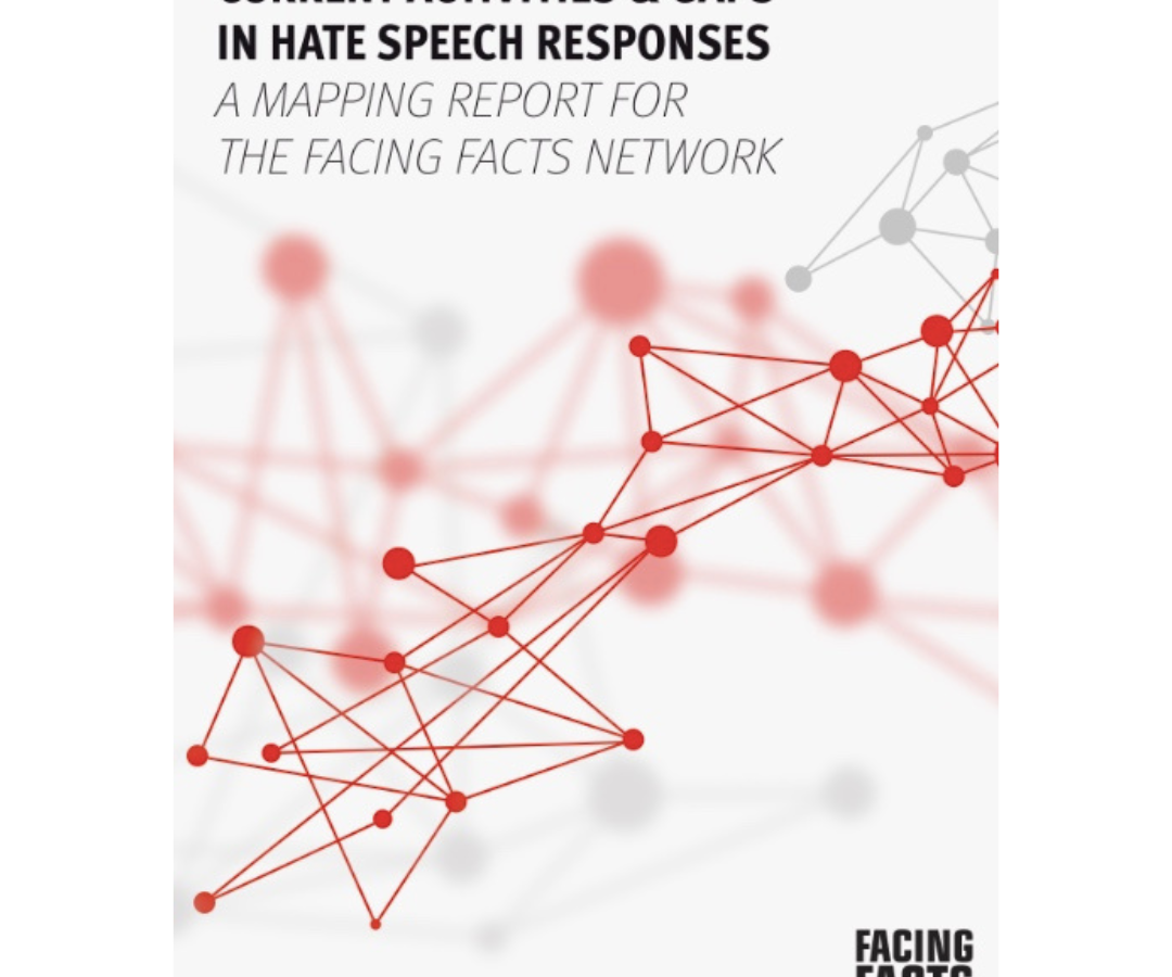 Current activities & gaps in hate speech responses. A mapping report for the Facing Facts Network. Red points connected with red lines.