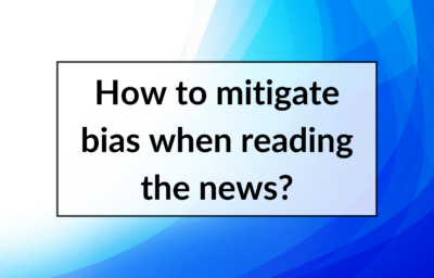How to mitigate bias when reading the news?